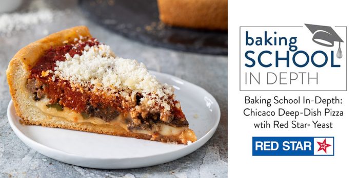 Baking School In Depth: Chicago Deep-Dish Pizza by Red Star Yeast