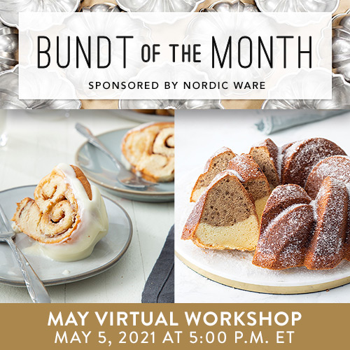 Bundt of the Month Nordic Ware and Bake from Scratch Workshop May 5th