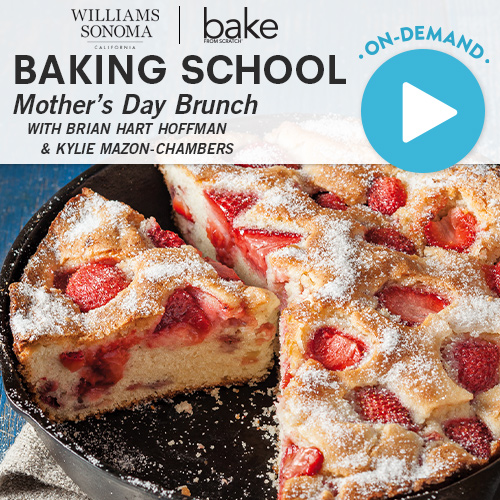 Baking School: Mother's Day Brunch 2021