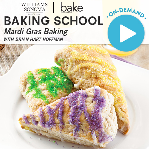 Baking School On-Demand: Mardi Gras Baking 2022