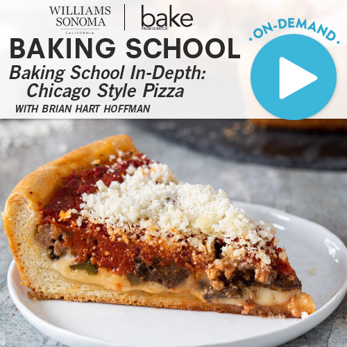 Baking School: Chicago Style Pizza 2022